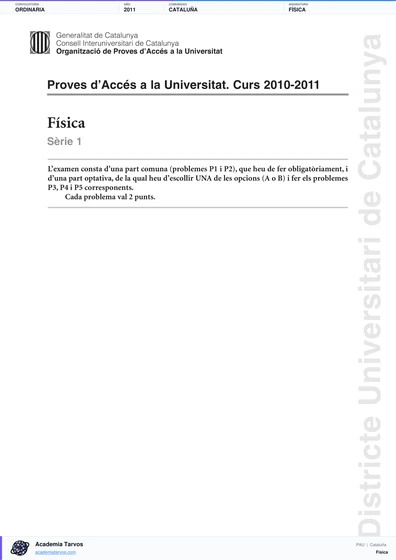 Vista previa de Examen PAU de Física de Cataluña 2011 – Ordinaria
