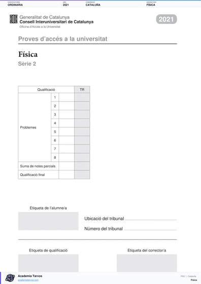 Vista previa de Examen PAU de Física de Cataluña 2021 – Ordinaria