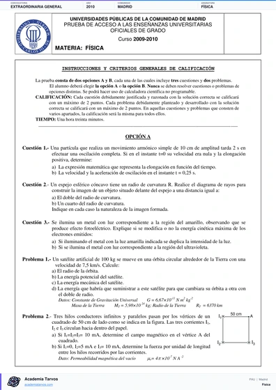 Vista previa de Examen PAU de Física de Comunidad de Madrid 2010 – Extraordinaria General