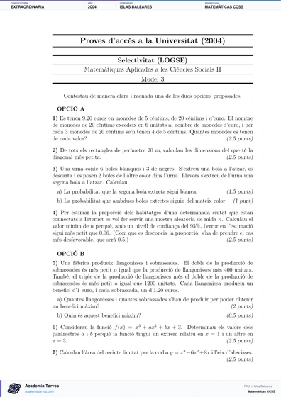 Vista previa de Examen PAU de Matemáticas CCSS de Illes Balears 2004 – Extraordinaria