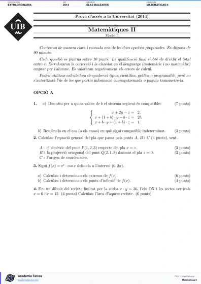 Vista previa de Examen PAU de Matemáticas II de Illes Balears 2014 – Extraordinaria