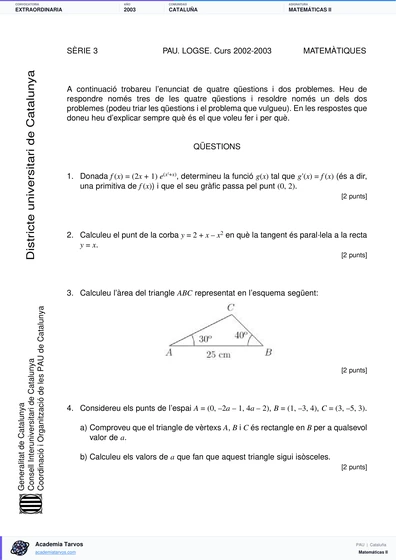 Vista previa de Examen PAU de Matemáticas II de Cataluña 2003 – Extraordinaria
