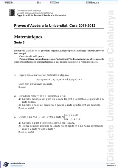 Vista previa de Examen PAU de Matemáticas II de Cataluña 2012 – Ordinaria